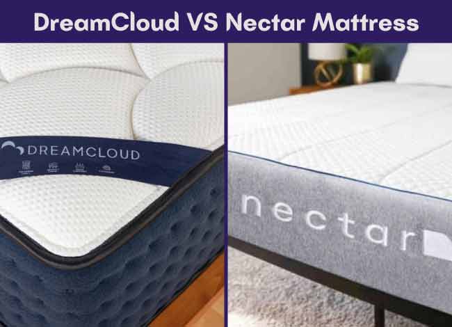 DreamCloud VS Nectar Mattress