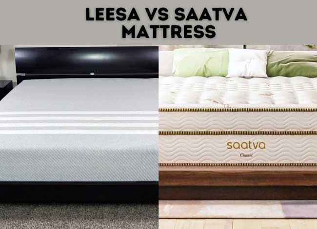 Leesa Vs Saatva Mattress