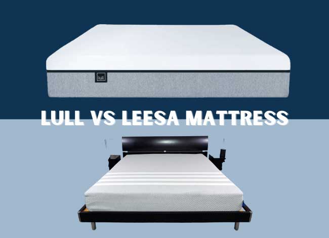 Lull vs Leesa Mattress