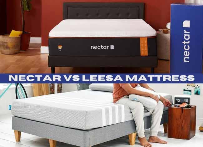 Nectar VS Leesa Mattress